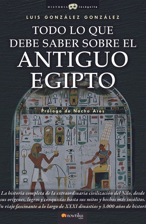 Todo Lo Que Debe Saber Sobre El Antiguo Egipto Livraria O Ateneum