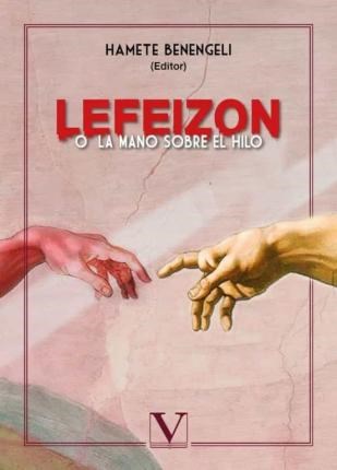 Lefeizon O La Mano Sobre El Hilo C Spide