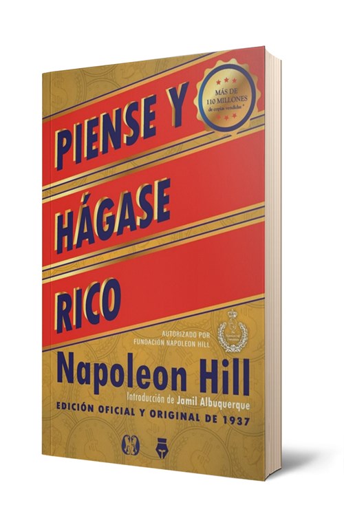 Piense y Hágase Rico (Think and Grow Rich) by Napoleon Hill