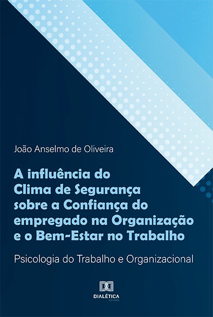 A INFLU ªNCIA DO CLIMA DE SEGURAN §A SOBRE A CONFI – Cúspide