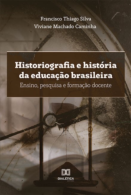 HISTORIOGRAFIA E HISTORIA DA EDUCA § £O BRASILEIR – Cúspide