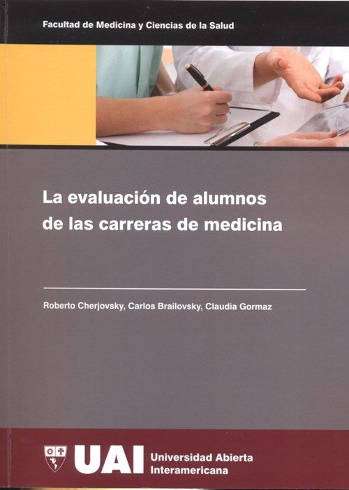 La Evaluación De Alumnos De Las Carreras De Medicina