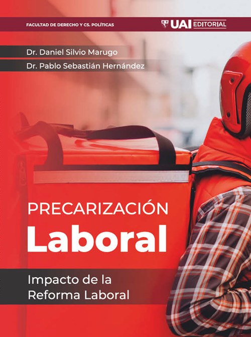 Precarización Laboral E Impacto De La Reforma Laboral