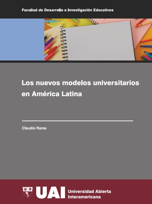 Los Nuevos Modelos Universitarios En América Latina