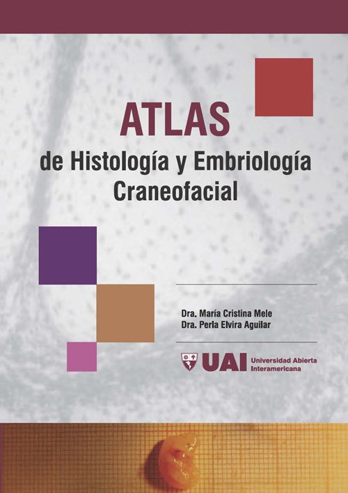 Atlas De Histología Y Embriología Craneofacial