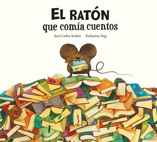 EL RATON QUE COMIA CUENTOS - Livriz Sell - Distribuidor de Libros