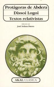 Dissoi logoi. Textos relativistas - Livriz Sell - Distribuidor de Libros